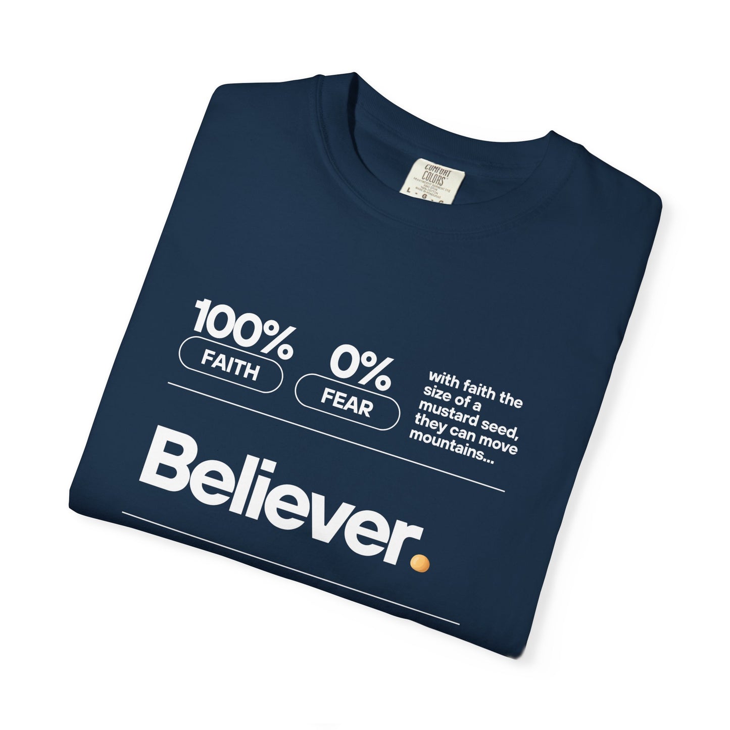 Believer T‑Shirt