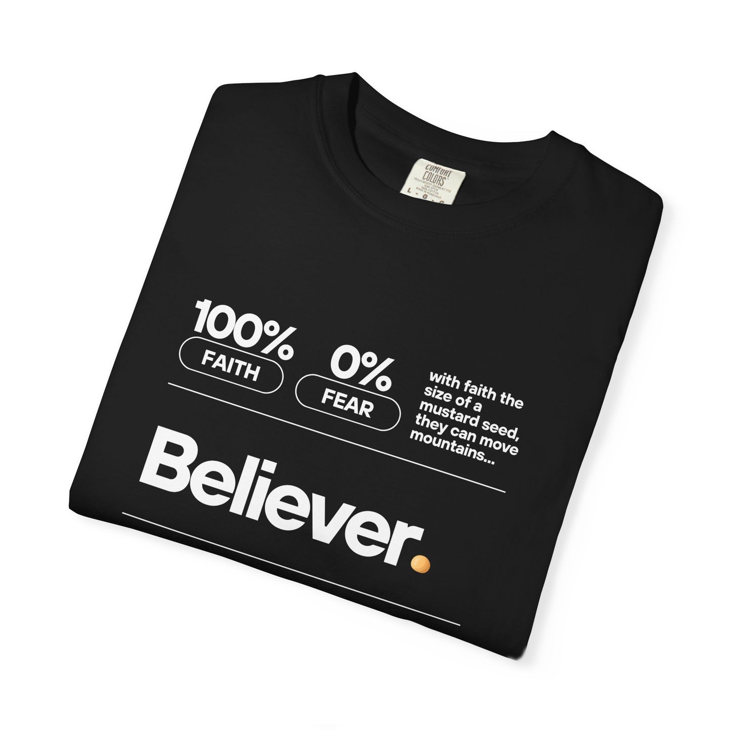 Believer T‑Shirt