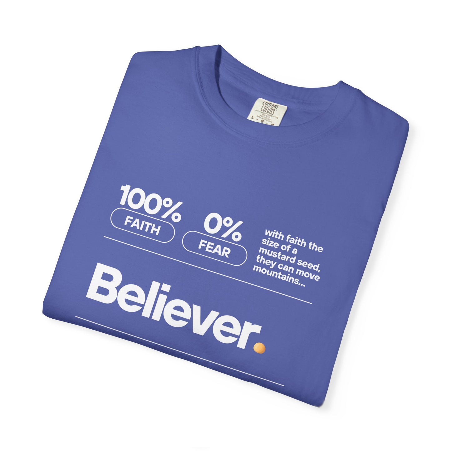 Believer T‑Shirt