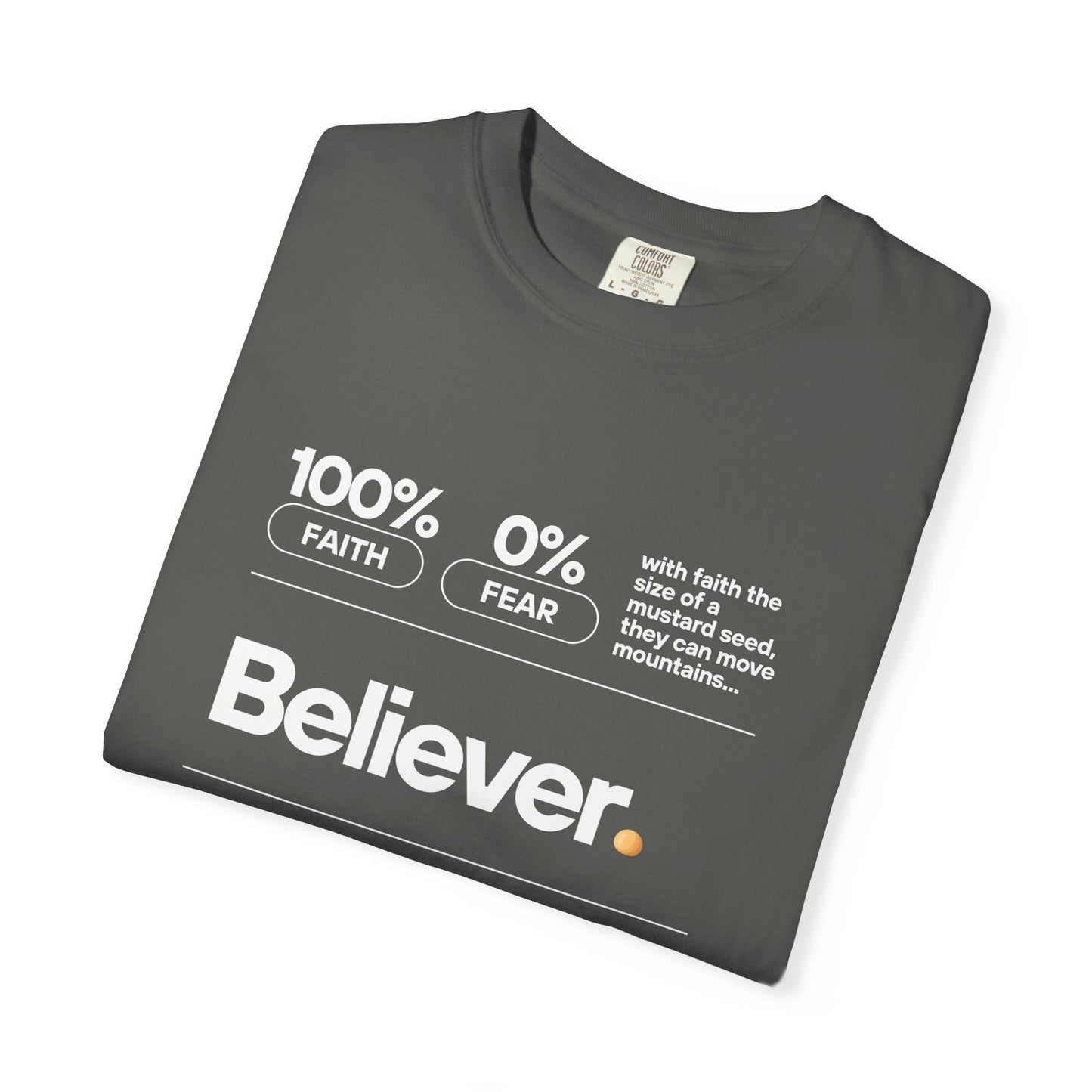 Believer T‑Shirt