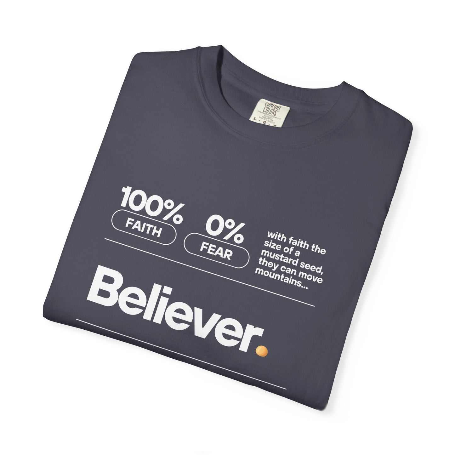 Believer T‑Shirt