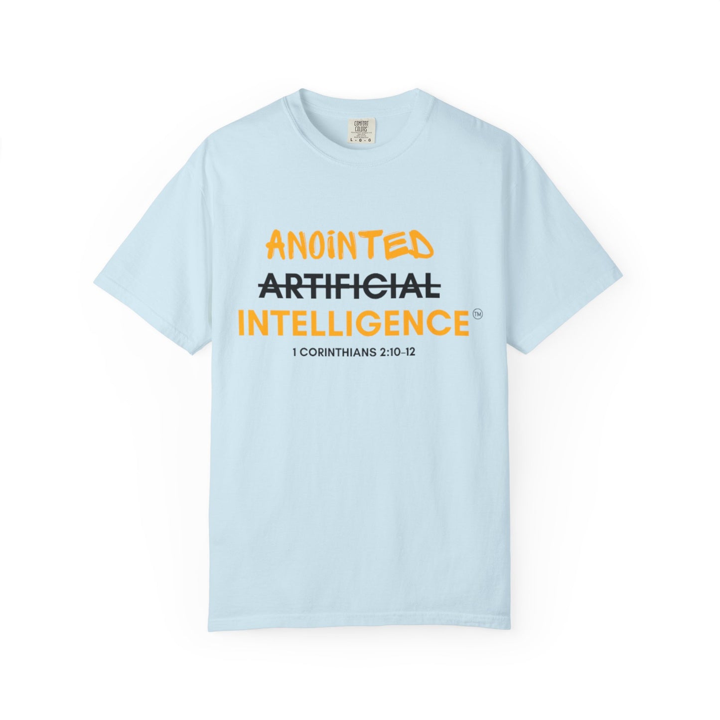 Anointed (Not Artificial) Intelligence T-Shirt — Christian Faith Graphic Tee