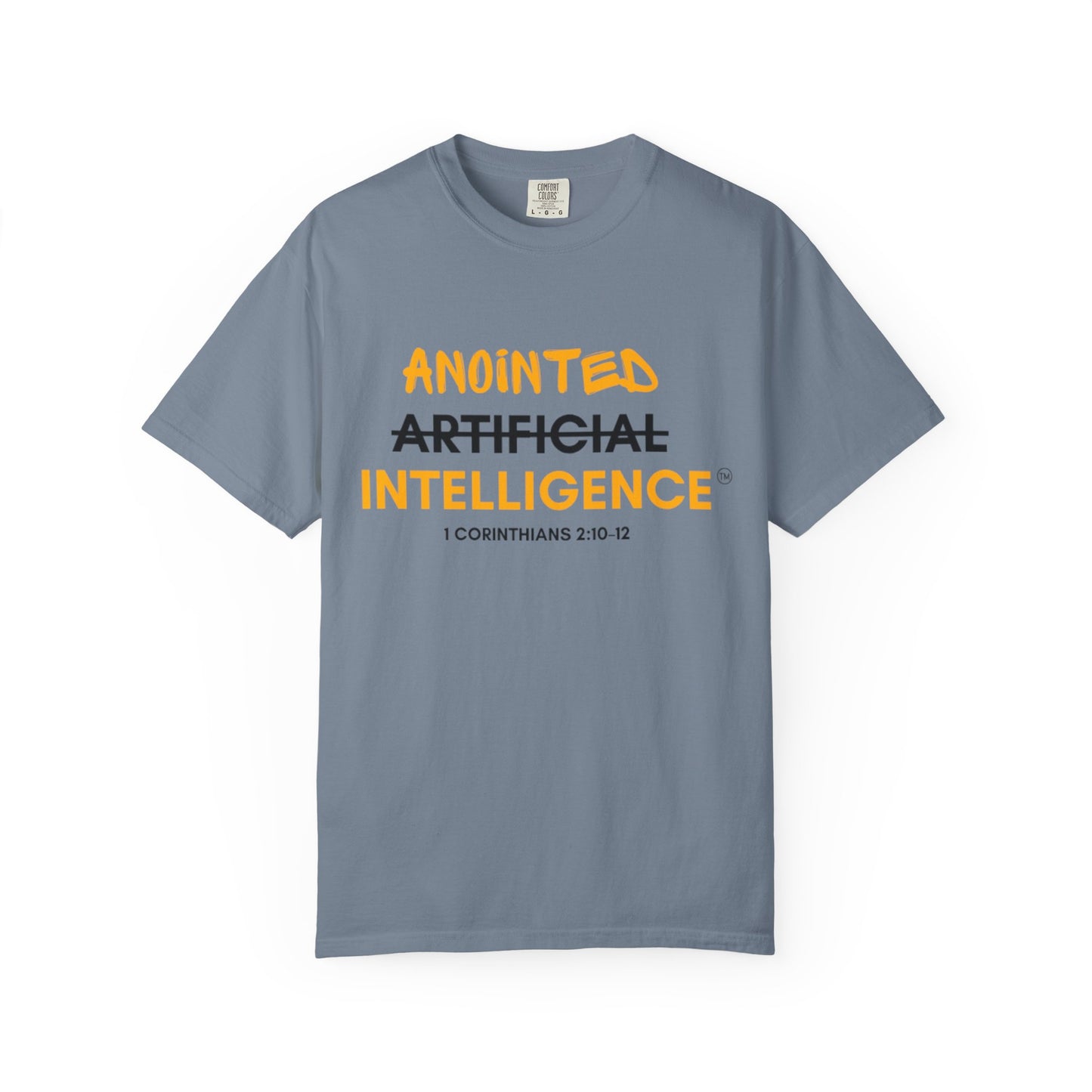 Anointed (Not Artificial) Intelligence T-Shirt — Christian Faith Graphic Tee