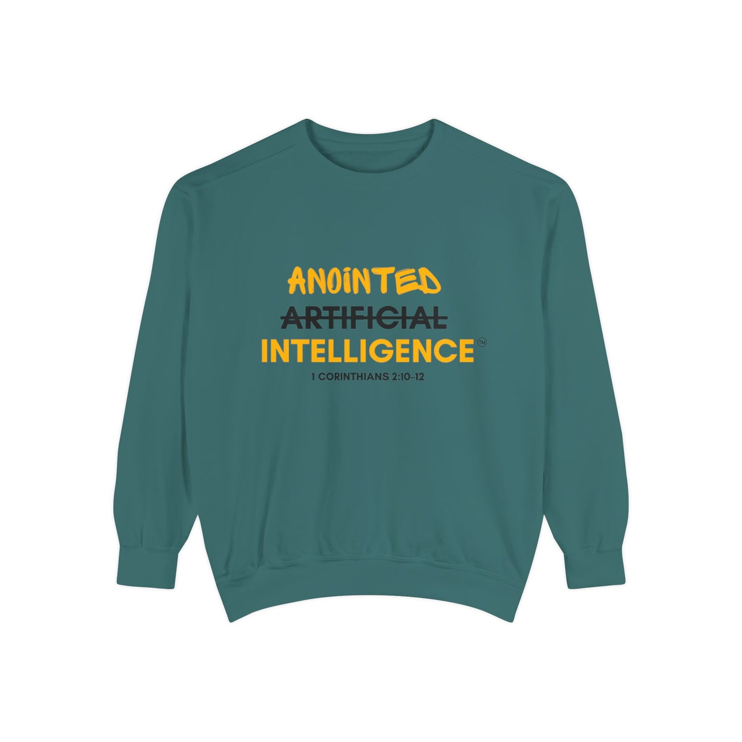 Anointed Intelligence Sweatshirt — Depend on the Source