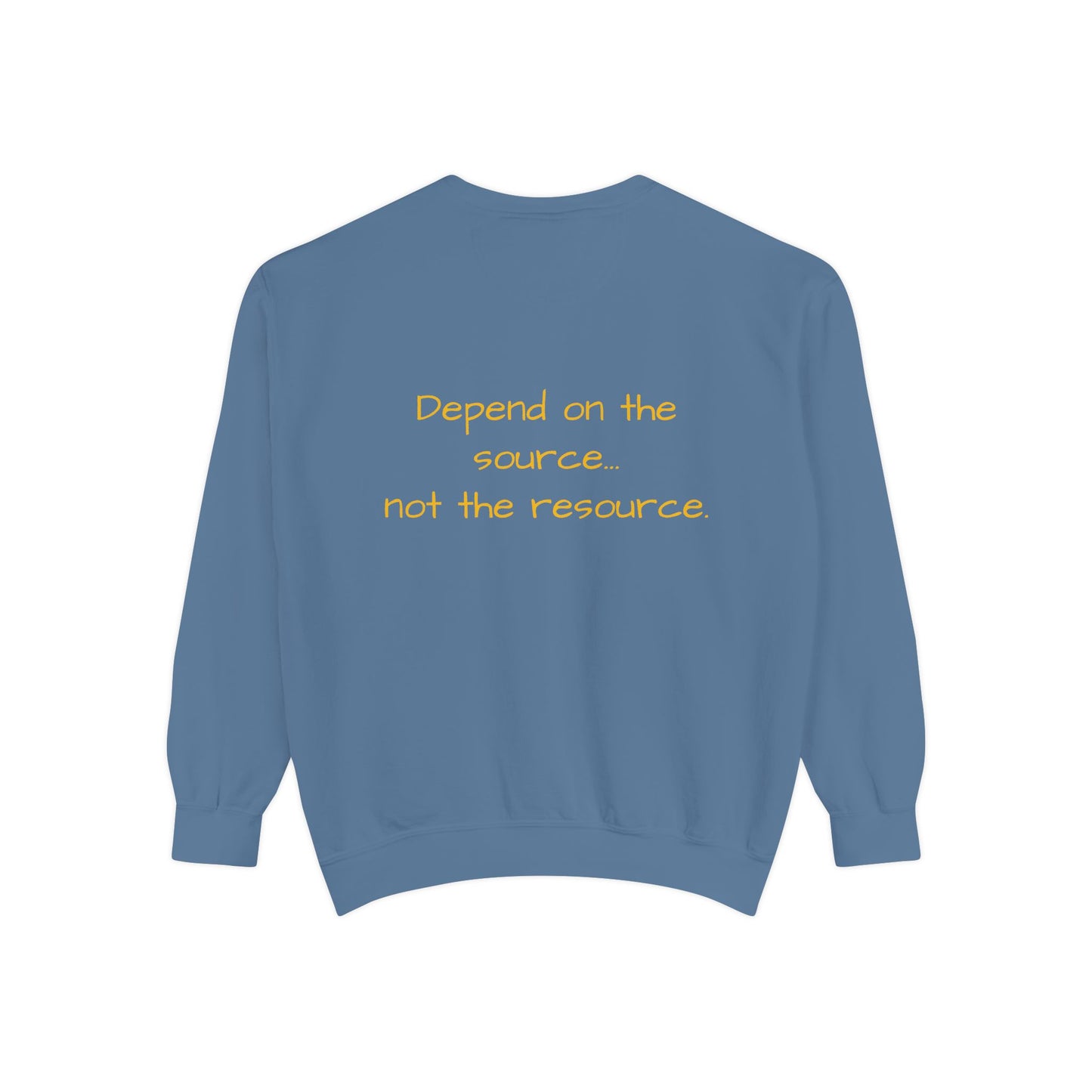 Anointed Intelligence Sweatshirt — Depend on the Source